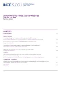 international trade and commodities legal update April 2013 CONTENTS INTRODUCTION