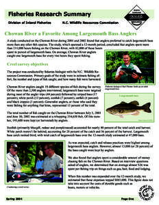 Fisheries Research Summary Division of Inland Fisheries N.C. Wildlife Resources Commission  Chowan River a Favorite Among Largemouth Bass Anglers