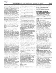 Federal Register / Vol. 76, No[removed]Thursday, August 4, [removed]Notices through the Bureau of Land Management (BLM) during the development of a resource management plan (RMP) for the D–E NCA. Since this council was fo