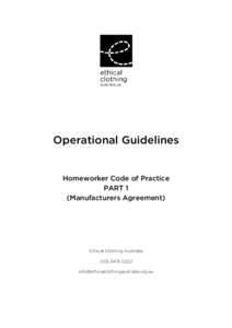    Operational Guidelines Homeworker Code of Practice PART 1