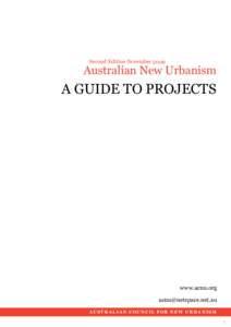 Second Edition NovemberAustralian New Urbanism A GUIDE TO PROJECTS