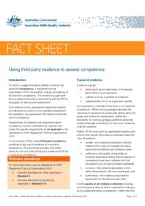 Using third-party evidence to assess competence Introduction Types of evidence  To inform a judgement about whether a learner has