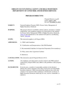 OREGON OCCUPATIONAL SAFETY AND HEALTH DIVISION DEPARTMENT OF CONSUMER AND BUSINESS SERVICES PROGRAM DIRECTIVE Program Directive: A-177 Issued: April 5, 1993 Revised: November 14, 2014