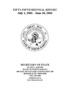 Alvin Jaeger / North Dakota / Secretary of state / Notary public / Article One of the United States Constitution / Limited liability limited partnership / Secretary of State of Washington / Secretary of State of Kentucky / Law / State governments of the United States / Government