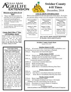 Swisher County 4-H Times December, 2014 Welcome to theH Year! 