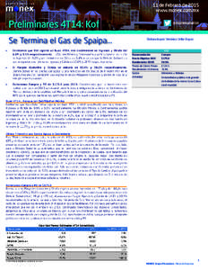 11 de Febrero de 2015 www.monex.com.mx Preliminares 4T14: Kof Se Termina el Gas de Spaipa...