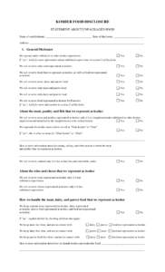 KOSHER FOOD DISCLOSURE STATEMENT ABOUT UNPACKAGED FOOD Name of establishment: __________________________________ Date of disclosure: ______________________ Address: _______________________________________________________