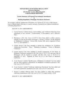 DEPARTMENT OF BUSINESS REGULATION Division of Banking 1511 Pontiac Avenue, Bldgs 68 and 69 Cranston, Rhode Island[removed]Concise Summary of Proposed Non-technical Amendments to