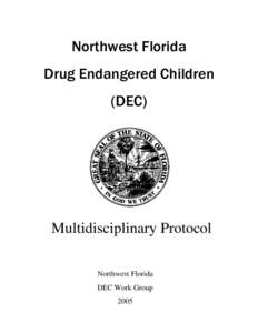 PROTOCOL FOR DRUG ENDANGERED CHILDREN (DEC)