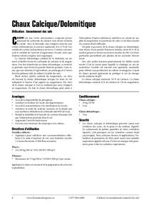 Chaux Calcique/Dolomitique Utilisation : Amendement des sols ALCAIRE est une roche sédimentaire composée principalement de carbonate de calcium sous forme minéral, la calcite. Avec la dolomite, une catégorie associé