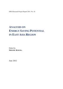 Energy policy / Energy conservation / East Asia Summit / World energy consumption / Energy industry / Energy security / Energy economics / Energy / Economic Research Institute for ASEAN and East Asia