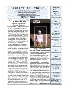 SPIRIT OF THE PIONEER A newsletter for the families and friends of the Eugene Pioneer Cemetery (Across from McArthur Court)  SPRING 2005