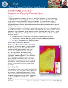 Region II Coastal Flood Study Data Sharing  Storm Surge GIS Data: Important Mapping Process Input Overview FEMA is committed to continuing the recovery process in New Jersey by providing the best