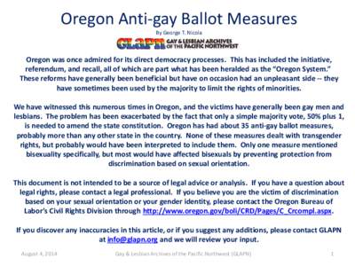 Politics of the United States / Oregon Citizens Alliance / Oregon Ballot Measure 9 / Basic Rights Oregon / LGBT rights / Government of Oregon / Politics of Oregon / Oregon