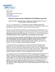 Sexual health / Reproductive rights / Support for the legalization of abortion / Myra Bradwell / Reproductive health / NARAL Pro-Choice America / Health / Medicine / Kate Michelman / Michelman / Pro-choice movement