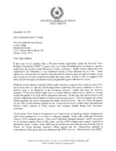 ATTORNEY GENERAL OF TEXAS GREG ABBOTT December[removed]Sent via facsimile and U.S. mail The Honorable Richard Sanders