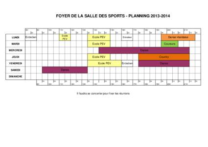 FOYER DE LA SALLE DES SPORTS - PLANNING[removed]8H 9H 30