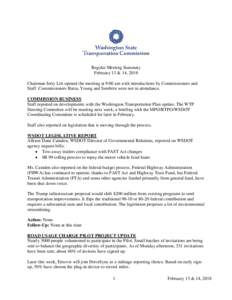 Regular Meeting Summary February 13 & 14, 2018 Chairman Jerry Litt opened the meeting at 9:00 am with introductions by Commissioners and Staff. Commissioners Batra, Young and Serebrin were not in attendance. COMMISSION B