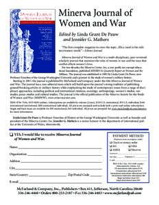 Minerva Journal of Women and War Edited by Linda Grant De Pauw and Jennifer G. Mathers “The first complete magazine to cover the topic...fills a need in the military/women world.”—Library Journal. Minerva Journal o