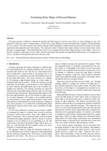 Estimating Body Shape of Dressed Humans Nils Haslera , Carsten Stolla , Bodo Rosenhahnb , Thorsten Thorm¨ahlena , Hans-Peter Seidela a MPI Informatik University