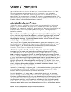 Chapter 2 – Alternatives This chapter describes and compares the alternatives considered for the Coconino and Kaibab NFs’ restoration project and presents the alternatives in comparative form, defining the difference