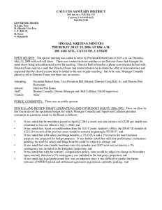 CAYUCOS SANITARY DISTRICT  200 Ash Ave., P.O. Box 333  Cayucos, CA 93430­0333  805­995­3290  GOVERNING BOARD  R. Enns, Pres. 