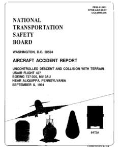 Air safety / United States / Beaver County /  Pennsylvania / USAir Flight 427 / United Airlines Flight 585 / Boeing 737 / US Airways / Flight test / Aircraft flight control system / Aviation accidents and incidents / Aviation / Transport