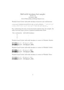 Half-width katakana font sampler Version[removed]January 2008 Gernot Hassenpﬂug ([removed])  Wadalab-based Gothic half-width katakana characters and combinations: