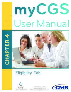 myCGS CHAPTER 4 User Manual  ‘Eligibility’ Tab