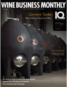 WINE BUSINESS MONTHLY December 2014 • $5.95 The Industry’s Leading Publication for Wineries and Growers  www.winebusiness.com