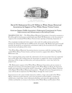 ! ! ! ! ! David M. Rubenstein Gives $5 Million to White House Historical