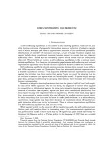 SELF-CONFIRMING EQUILIBRIUM IN-KOO CHO AND THOMAS J. SARGENT 1.  Introduction