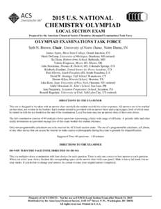 2015 U.S. NATIONAL CHEMISTRY OLYMPIAD LOCAL SECTION EXAM Prepared by the American Chemical Society Chemistry Olympiad Examinations Task Force  OLYMPIAD EXAMINATIONS TASK FORCE