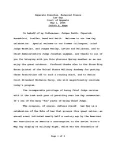 Separate Branches, Balanced Powers Law Day Court of Appeals May 1, 2006 Judith S. Kaye