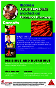 Become a FOOD EXPLORER and check out February’s Discovery...  Carrots