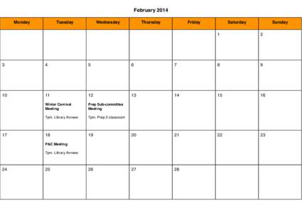 February 2014 Monday Tuesday  Wednesday