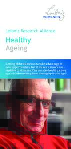 Leibniz Research Alliance  Healthy Ageing  Source: Rainer Sturm / pixelio.de