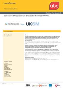 comScore November 2016 Setting the standard comScore Direct census data collection for UKOM