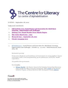 E-NEWS – September 28, 2012 TABLE OF CONTENTS 1. Fall Institute 2012: Social finance and Innovation for Adult Basic Learning: Opportunities and Challenges