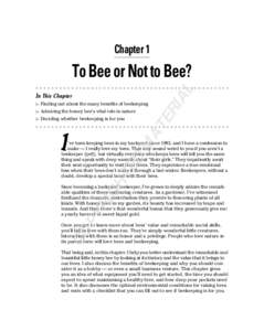 Chapter 1  AL To Bee or Not to Bee? ▶ Finding out about the many benefits of beekeeping