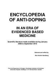 ENCYCLOPEDIA OF ANTI-DOPING IN AN ERA OF EVIDENCED BASED MEDICINE Scientific literature made available during January