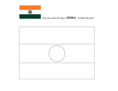 Can you color the flag of INDIA? It looks like this.   