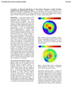 Third Mars Polar Science Conference[removed]pdf Association of Measured Distribution of Near-Surface Hydrogen at High Northerly Latitudes with Surface Features on Mars. W.C. Feldman1, S. Maurice2, T.H. Prettyman1, M