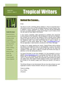 Tropical Writers  August 2011 Volume 11, Issue 8  Behind the Scenes…