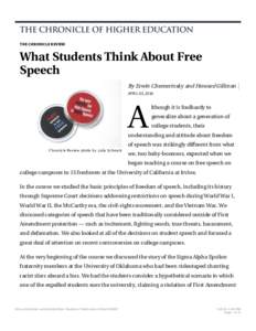 THE CHRONICLE REVIEW  What Students Think About Free Speech By Erwin Chemerinsky and Howard Gillman APRIL 03, 2016