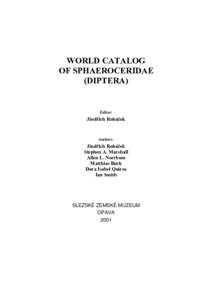 WORLD CATALOG OF SPHAEROCERIDAE (DIPTERA) Editor: