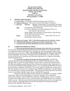 Borrego Water District CORRECTED MINUTES Special Meeting of the Board of Directors Tuesday, July 16, 2013 9:00 AM 806 Palm Canyon Drive