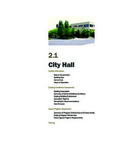 2.1 City Hall Facility Information Date of Construction Building Size Current Use