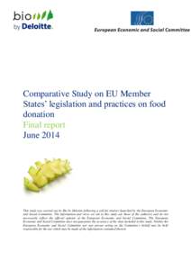 Comparative Study on EU Member States’ legislation and practices on food donation Final report June 2014