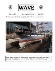 WAVE Number 139 “the ship comes first”  Sep 2012